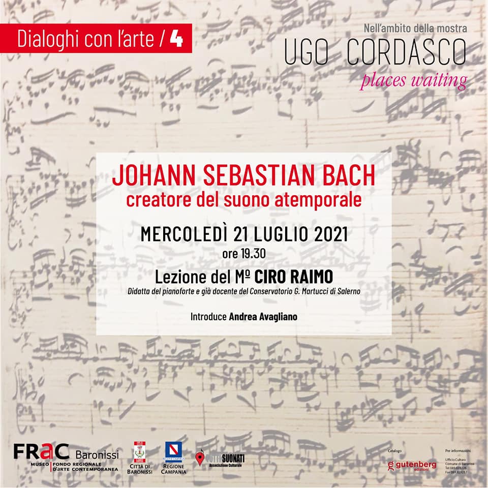 Al Museo Frac di Baronissi  “JOHANN SEBASTIAN BACH. Creatore del suono atemporale”: lezione del maestro Ciro Raimo
