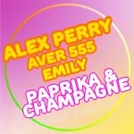 Alex-Perry-Paprika-Champagne-feat.-AVER555-e-EMILY-COPERTINA