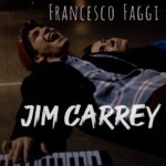 Francesco Fagg – Jim Carrey Official Cover