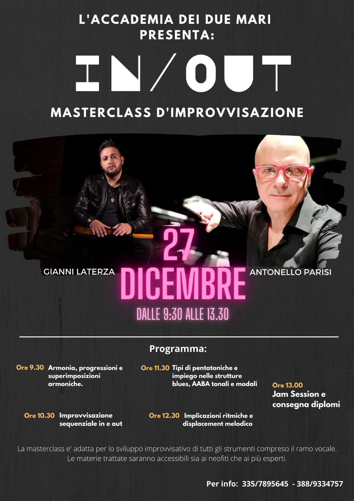 Masterclass improvvisazione. A Taranto la terza Masterclasses dedicata all’ improvvisazione tenuta dai Maestri Antonello Parisi e Gianni Laterza