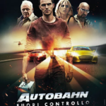 poster Autobahn – Fuori controllo