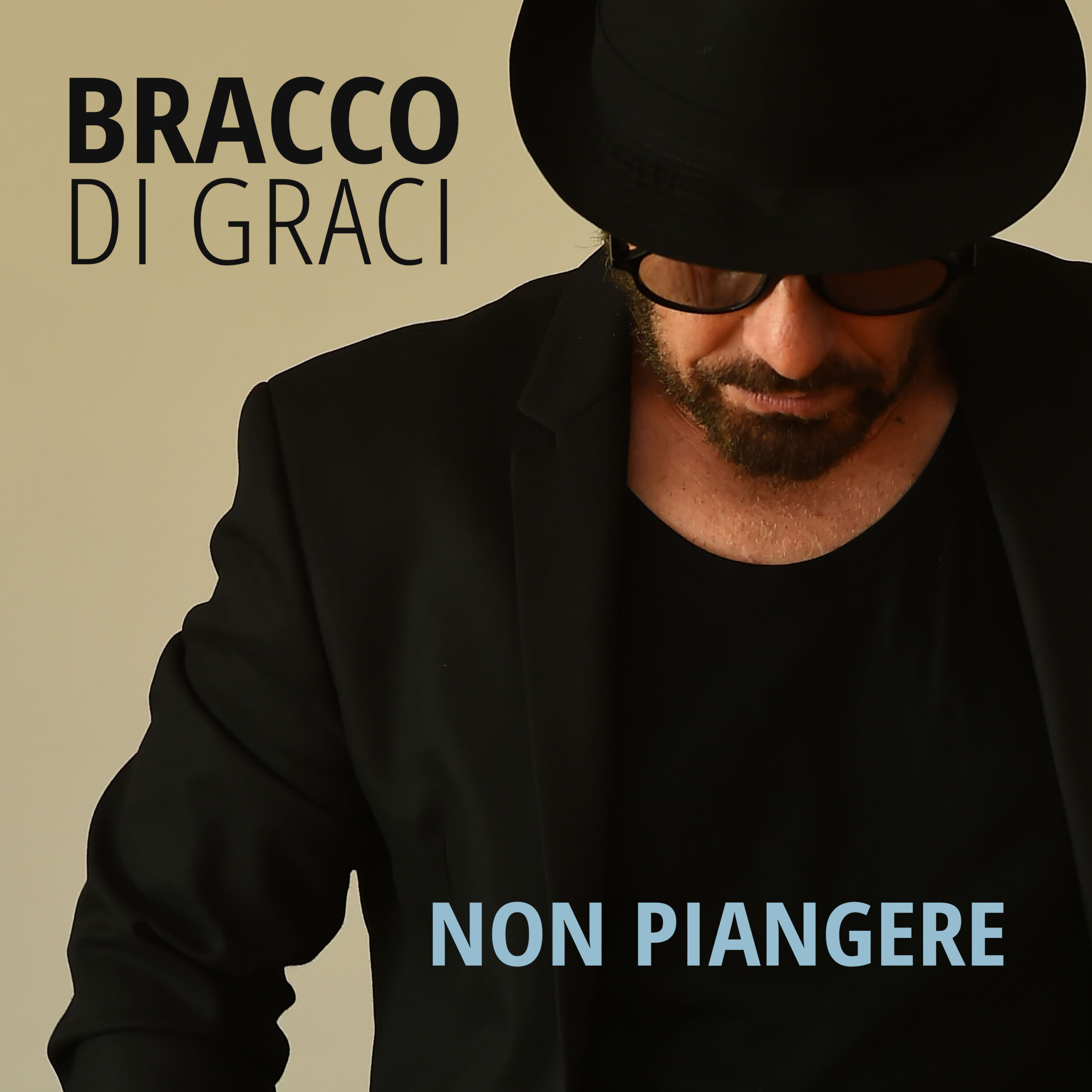 Bracco Di Graci, il nuovo singolo “Non piangere” in radio e su tutte le piattaforme digitali dal 26 maggio 