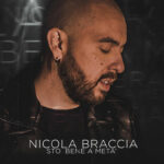 Nicola-Braccia-Sto-bene-a-metà–copertina